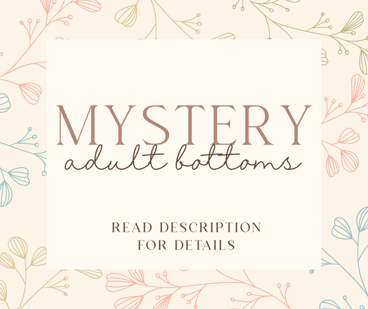 Mystery Adult Bottoms
